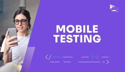 Mobile testing