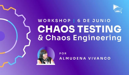 Workshop de Chaos Testing y Chaos Engineering