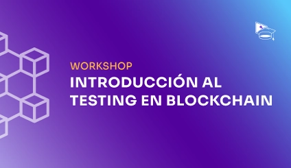 Introducción al testing en Blockchain